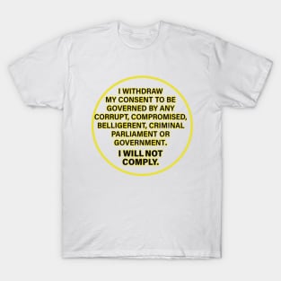 I will not Comply T-Shirt